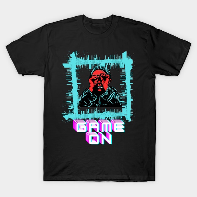 Game On T-Shirt by Balix Store